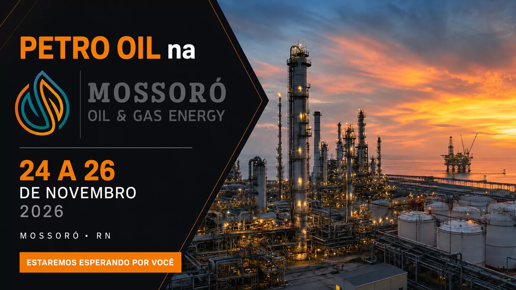 Petro Oil na Mossoró Oil & Gas Energy — 24 a 26 de novembro de 2026, em Mossoró/RN